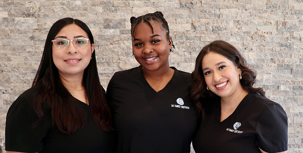 Dental Assistants - Lisa, Myra, and Yajayra